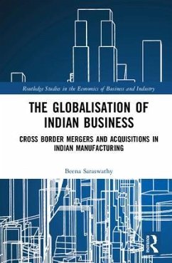 The Globalisation of Indian Business - Saraswathy, Beena