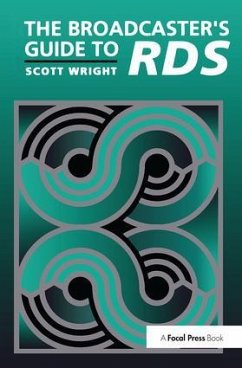 The Broadcaster's Guide to Rbds - Wright, Scott