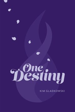 One Destiny - Gladkowski, Kim
