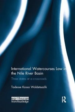 International Watercourses Law in the Nile River Basin - Kassa Woldetsadik, Tadesse