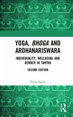 Yoga, Bhoga and Ardhanariswara