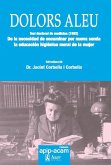 Dolors Aleu : metgessa en un món hostil Dolors Aleu : metgessa en un món hostil