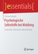 Psychologische Selbsthilfe bei Mobbing - Bild 1
