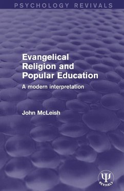 Evangelical Religion and Popular Education - McLeish, John