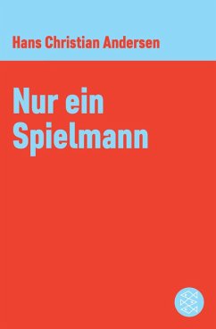 Nur ein Spielmann (eBook, ePUB) - Andersen, Hans Christian