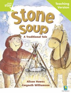 Cover Rigby Star Guided Reading Green Level: Stone Soup Teaching Version