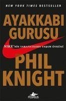 Ayakkabi Gurusu - Knight, Phil