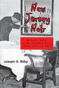 New Jersey Noir - Bilby, Joseph G.