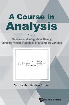 COURSE IN ANALYSIS, A (V3) - Niels Jacob & Kristian P Evans