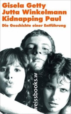Kidnapping Paul - Winkelmann, Jutta;Getty, Gisela