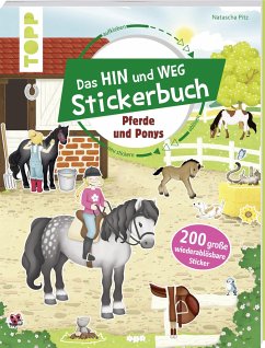 Das Hin-und-weg-Stickerbuch. Pferde und Ponys - frechverlag,
