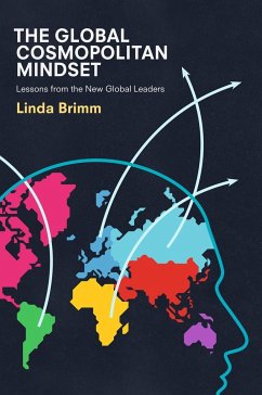 The Global Cosmopolitan Mindset - Brimm, Linda
