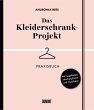 Das Kleiderschrank-Projekt. Praxisbuch - Bild 1