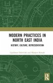 Modern Practices in North East India