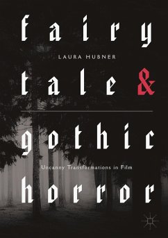 Fairytale and Gothic Horror - Hubner, Laura