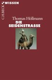 Die Seidenstraße (eBook, ePUB)