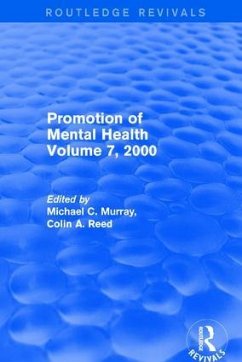 Promotion of Mental Health - Murray, Michael C; Reed, Colin A