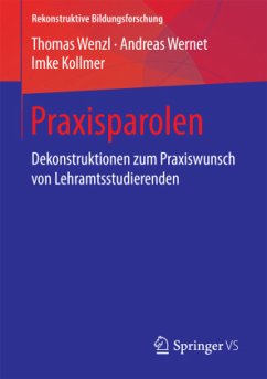 Praxisparolen - Wenzl, Thomas;Wernet, Andreas;Kollmer, Imke