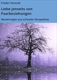 Liebe jenseits von Paarbeziehungen (eBook, ePUB)