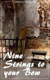 Nine Strings to your Bow (Maurice Walsh) (Literary Thoughts Edition) (eBook, ePUB) Nine Strings to your Bow (Maurice Walsh) (Literary Thoughts Edition) (eBook, ePUB)