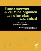 VOL I.FUNDAMENTOS QUIMICA ORGANICA CIENCIAS SALUD. ESTRUCTURA Y ENLACE