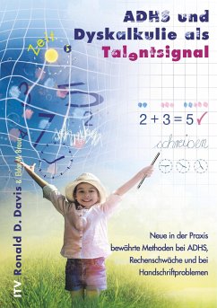 ADHS und Dyskalkulie als Talentsignal - Davis, Ronald D.; Braun, Eldon M.