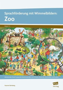 Sprachförderung mit Wimmelbildern: Zoo - Salvisberg, Susanne