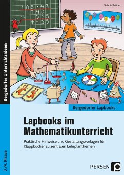 Lapbooks im Mathematikunterricht - 3./4. Klasse - Bettner, Melanie