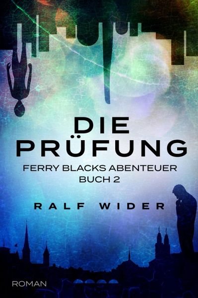 Die Prüfung (eBook, ePUB) Die Prüfung (eBook, ePUB)