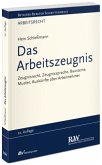 Das Arbeitszeugnis