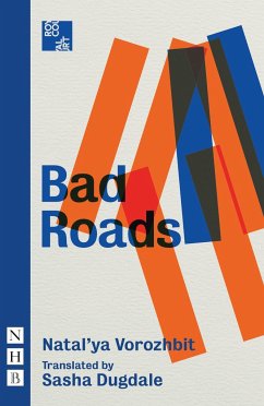 Bad Roads - Vorozhbit, Natal'ya
