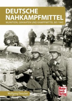 Deutsche Nahkampfmittel - Fleischer, Wolfgang