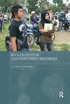 Adolescents in Contemporary Indonesia - Parker, Lyn; Nilan, Pam