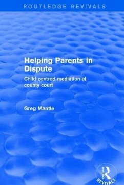 Helping Parents in Dispute - Mantle, Greg