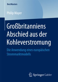 Großbritanniens Abschied aus der Kohleverstromung - Mayer, Philip