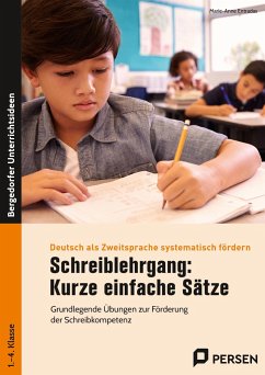 Schreiblehrgang: Kurze einfache Sätze - Entradas, Marie-Anne