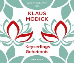 Keyserlings Geheimnis - Modick, Klaus