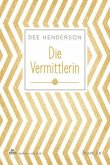 Die Vermittlerin