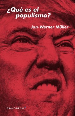 ¿Qué es el populismo? (eBook, ePUB) - Müller, Jan-Werner