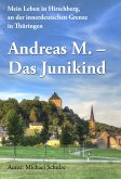 Andreas M. - Das Junikind (eBook, ePUB)