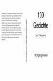 100 Gedichte (und 1 Nachwort) (eBook, ePUB)