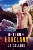 Return to Loveland (Men in Love and at War, #9) (eBook, ePUB) Return to Loveland (Men in Love and at War, #9) (eBook, ePUB)