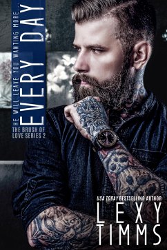 Cover Every Day (The Brush Of Love Series, #2) (eBook, ePUB)