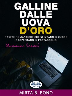 Galline Dalle Uova D'oro (eBook, ePUB) - Bono, Mirta B.