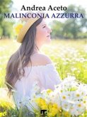 Malinconia azzurra (eBook, ePUB)