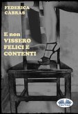 E non vissero felici e contenti (eBook, ePUB)