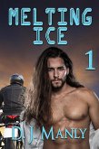 Melting Ice 1 (eBook, ePUB) Melting Ice 1 (eBook, ePUB)