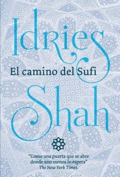 El camino del Sufi - Shah, Idries