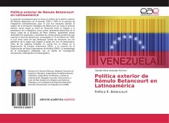 Política exterior de Rómulo Betancourt en Latinoamérica