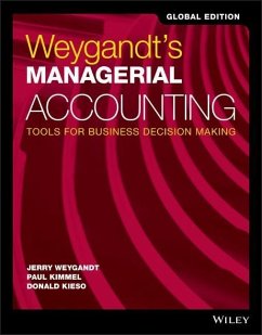 Weygandt's Managerial Accounting - Weygandt, Jerry J.;Kimmel, Paul D.;Kieso, Donald E.